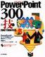 ［表紙］PowerPoint 300<wbr>の技