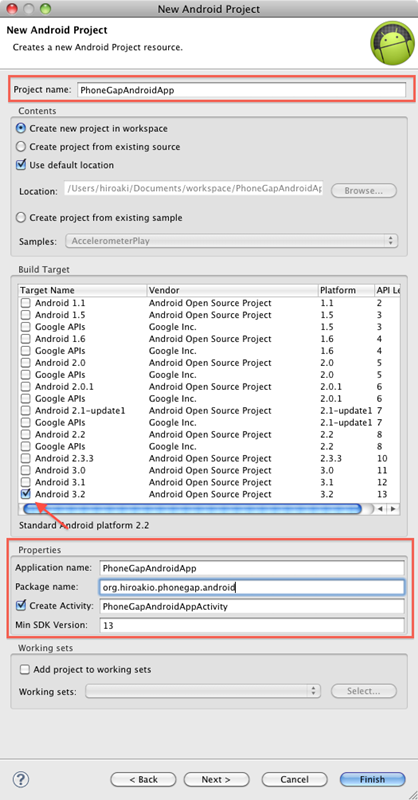 図13　プロジェクトの名前と各種プロパティを入力し、Build TargetとしてAndroid 2.4を選択